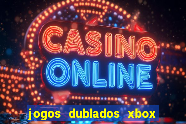 jogos dublados xbox 360 rgh download